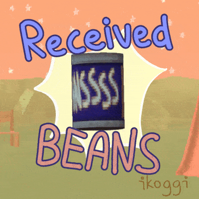 Stylized animation gif of a 3D can of beans twitching and spinning with a flashing effect on the background and is surrounded by the words "received beans"
